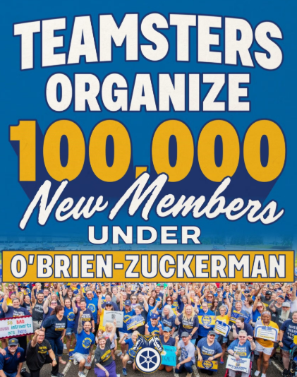 100,000 ‘New’ Teamster Members ‘In Just Four Years Has This Union Growing Rapidly’
