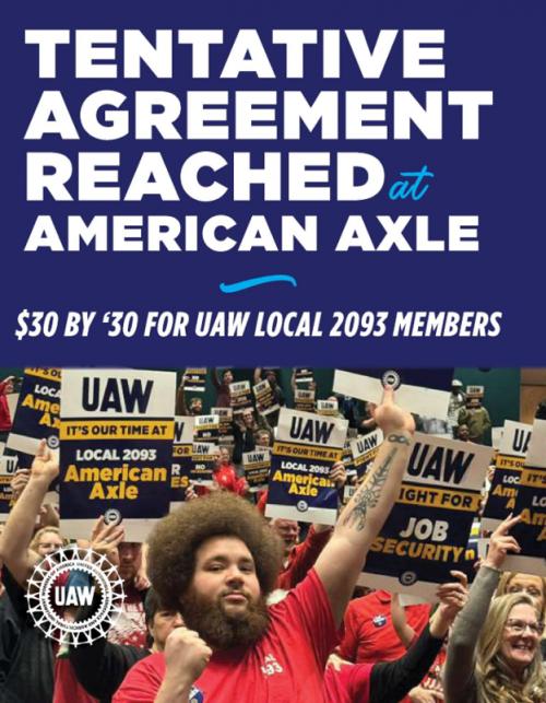 ‘After 10 Days Holding The Line, UAW Local 2093 Members ‘Lock In $30 By 2030 With Tentative Agreement At American Axle’